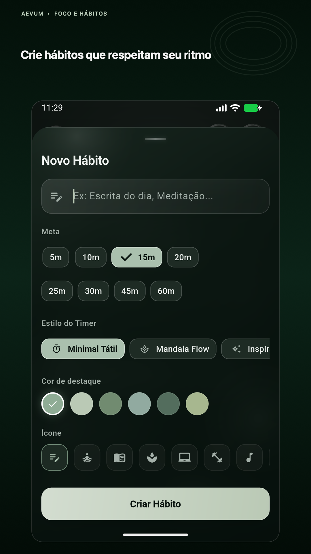 Criação de hábito — Crie hábitos que respeitam seu ritmo